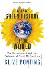 Böcker - Kurslitteratur - A New Green History of the World: The Environment and the Collapse of Great Civilisations